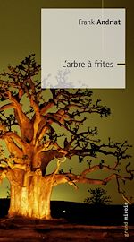 Télécharger le livre :  L'Arbre à Frites