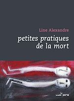 Télécharger le livre :  Petites pratiques de la mort