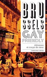 Télécharger le livre :  Brussels Gay Friendly
