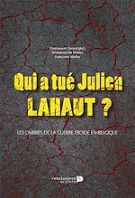 Télécharger le livre :  Qui a tué Julien Lahaut ?