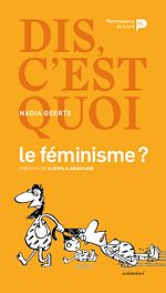 Télécharger le livre :  Dis, c'est quoi le féminisme ?