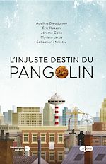 Télécharger le livre :  L'injuste destin du Pangolin