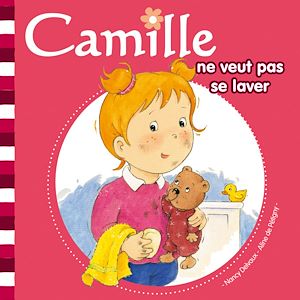 Téléchargez le livre :  Camille ne veut pas se laver T2