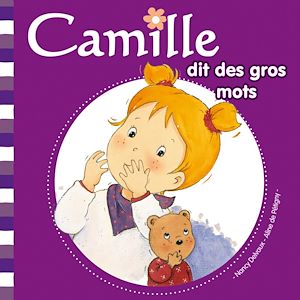 Téléchargez le livre :  Camille dit des gros mots T9