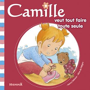 Téléchargez le livre :  Camille veut tout faire toute seule T33