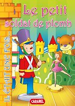 Télécharger le livre :  Le petit soldat de plomb