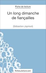 Télécharger le livre :  Un long dimanche de fiançailles de Sébastien Japrisot (Fiche de lecture)
