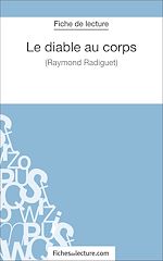 Télécharger le livre :  Le diable au corps de Raymond Radiguet (Fiche de lecture)