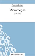 Télécharger le livre :  Micromégas - Voltaire (Fiche de lecture)