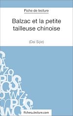 Télécharger le livre :  Balzac et la petite tailleuse chinoise de Dai Sijie (Fiche de lecture)