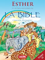 Télécharger le livre :  Esther et autres histoires de la Bible