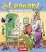 Télécharger le livre :  Leonard and the Magical Carrot