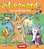 Télécharger le livre :  Leonard and the Old Oak Tree