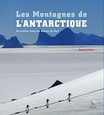 Download this eBook Les Montagnes d'Ellsworth - Les Montagnes de l'Antarctique