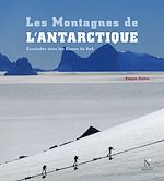 Download this eBook La Péninsule antarctique - Les Montagnes de l'Antarctique