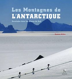 Télécharger le livre :  Les Montagnes transantarctiques - Les Montagnes de l'Antarctique