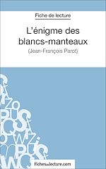 Télécharger le livre :  L'énigme des blancs-manteaux