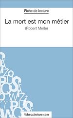 Télécharger le livre :  La mort est mon métier