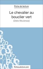 Télécharger le livre :  Le chevalier au bouclier vert