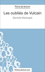 Télécharger le livre :  Les oubliés de Vulcain