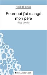 Télécharger le livre :  Pourquoi j'ai mangé mon père