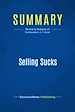 Télécharger le livre :  Summary: Selling Sucks