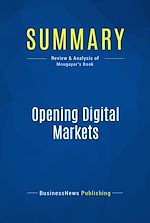 Télécharger le livre :  Summary: Opening Digital Markets