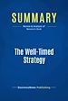 Télécharger le livre :  Summary: The Well-Timed Strategy