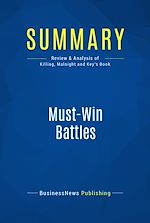 Télécharger le livre :  Summary: Must-Win Battles