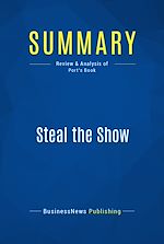 Télécharger le livre :  Summary: Steal the Show