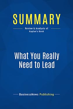 Télécharger le livre :  Summary: What You Really Need to Lead