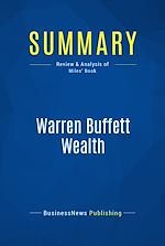 Télécharger le livre :  Summary: Warren Buffett Wealth