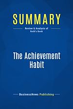 Télécharger le livre :  Summary: The Achievement Habit