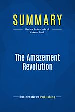 Télécharger le livre :  Summary: The Amazement Revolution