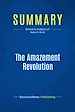 Télécharger le livre :  Summary: The Amazement Revolution