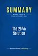 Télécharger le livre :  Summary: The 29% Solution