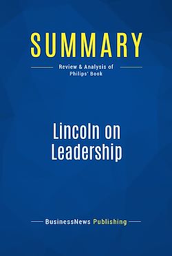 Télécharger le livre :  Summary: Lincoln on Leadership