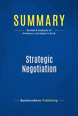 Télécharger le livre :  Summary: Strategic Negotiation