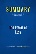 Télécharger le livre :  Summary: The Power of Less