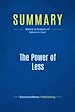 Télécharger le livre :  Summary: The Power of Less