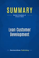 Télécharger le livre :  Summary: Lean Customer Development
