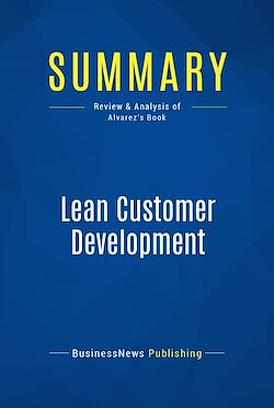 Télécharger le livre :  Summary: Lean Customer Development