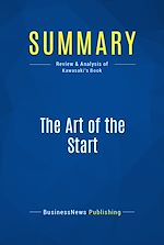 Télécharger le livre :  Summary: The Art of the Start