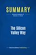 Télécharger le livre :  Summary: The Silicon Valley Way