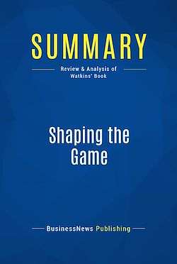 Télécharger le livre :  Summary: Shaping the Game