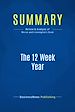 Télécharger le livre :  Summary: The 12 Week Year