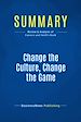 Télécharger le livre :  Summary: Change the Culture, Change the Game