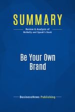 Télécharger le livre :  Summary: Be Your Own Brand