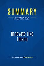Télécharger le livre :  Summary: Innovate Like Edison
