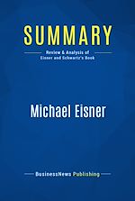 Télécharger le livre :  Summary: Michael Eisner
